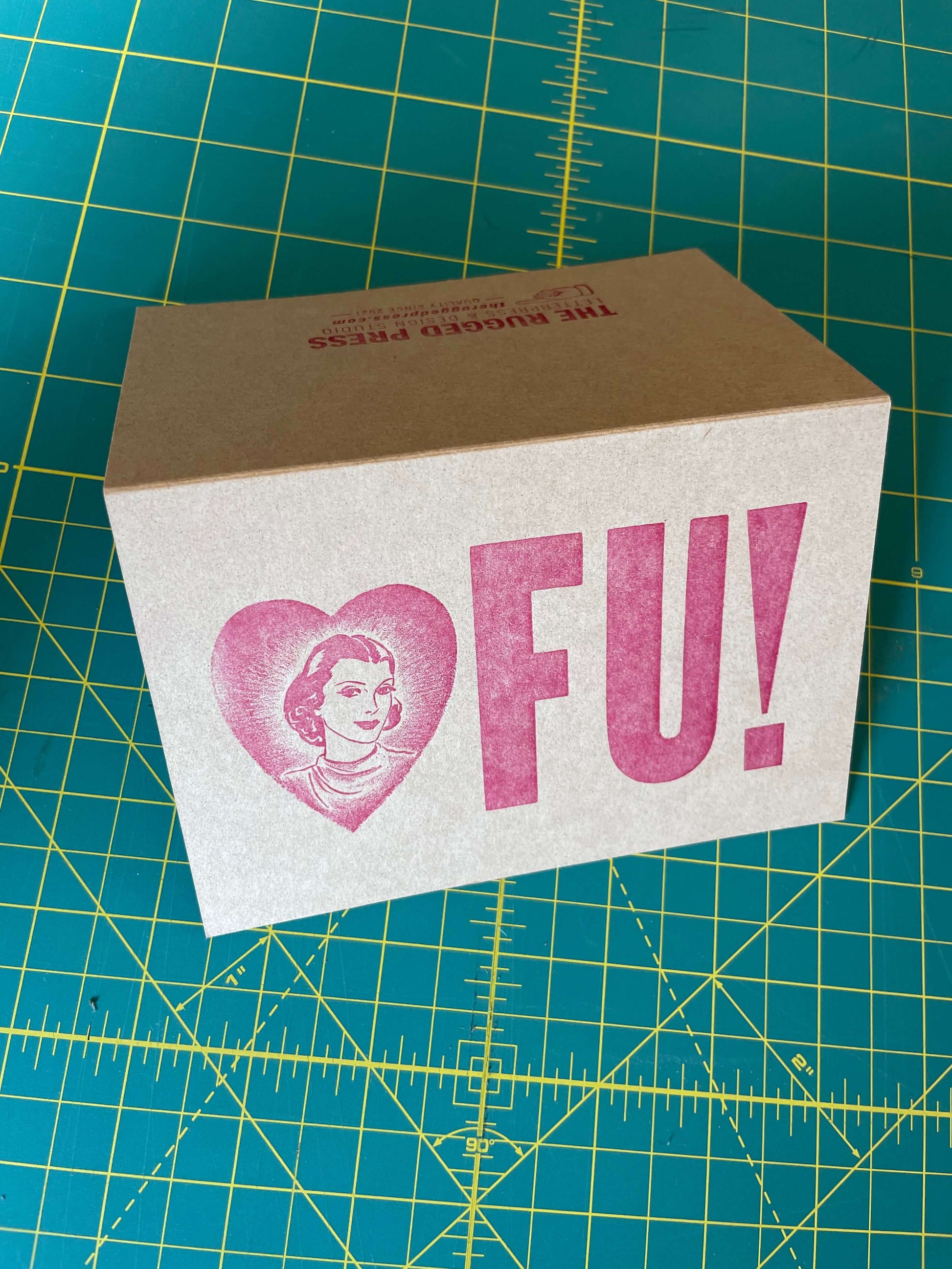 Heart FU - 4x6 letterpress greeting card
