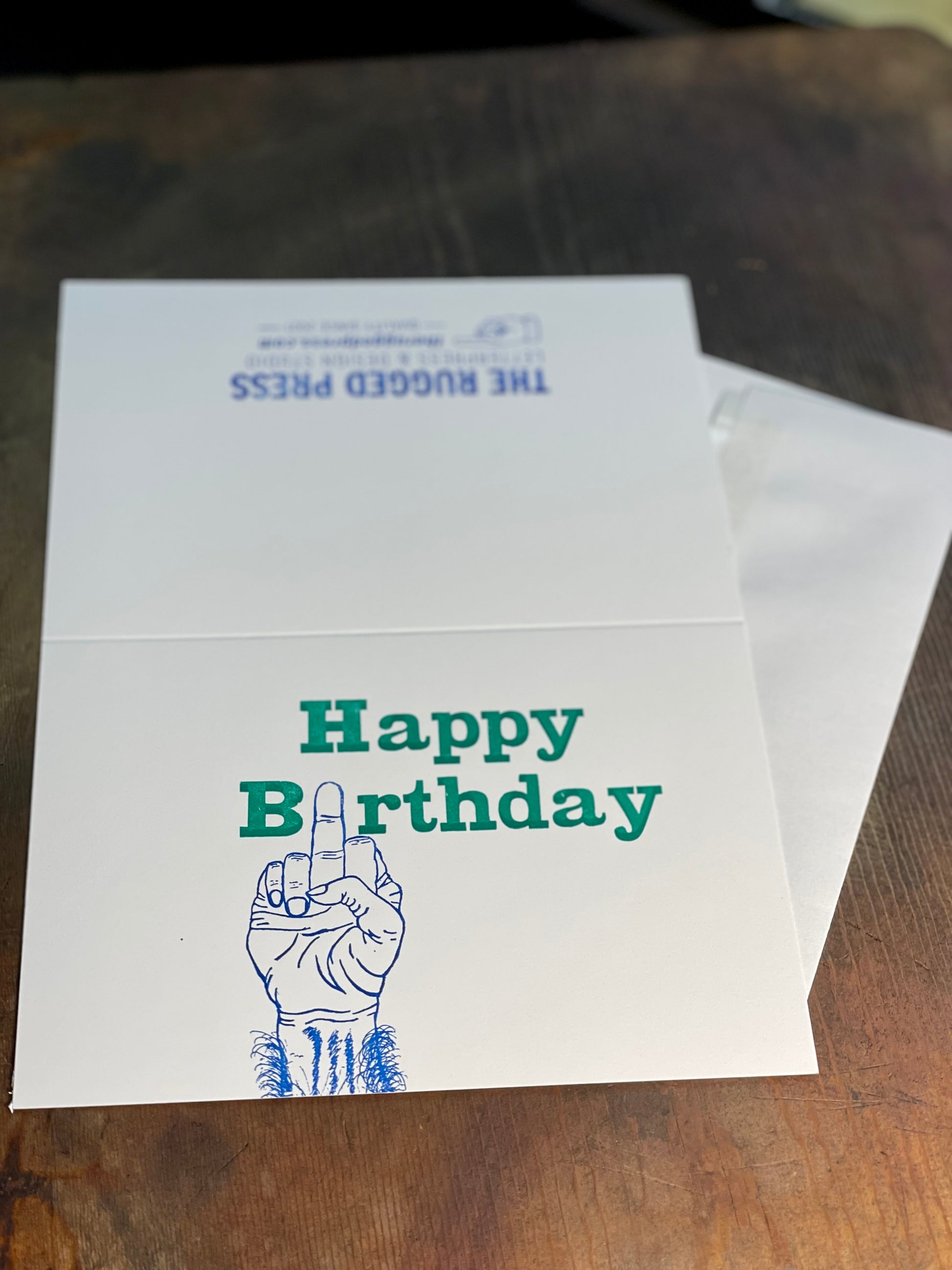 Happy Birthday with Middle finger 4x6in letterpress greeting card
