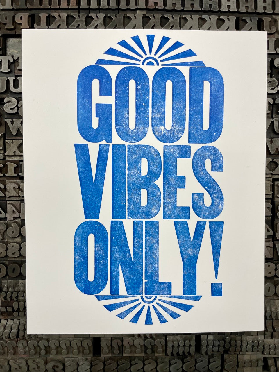 Good Vibes Only - 8x10 Letterpress art print
