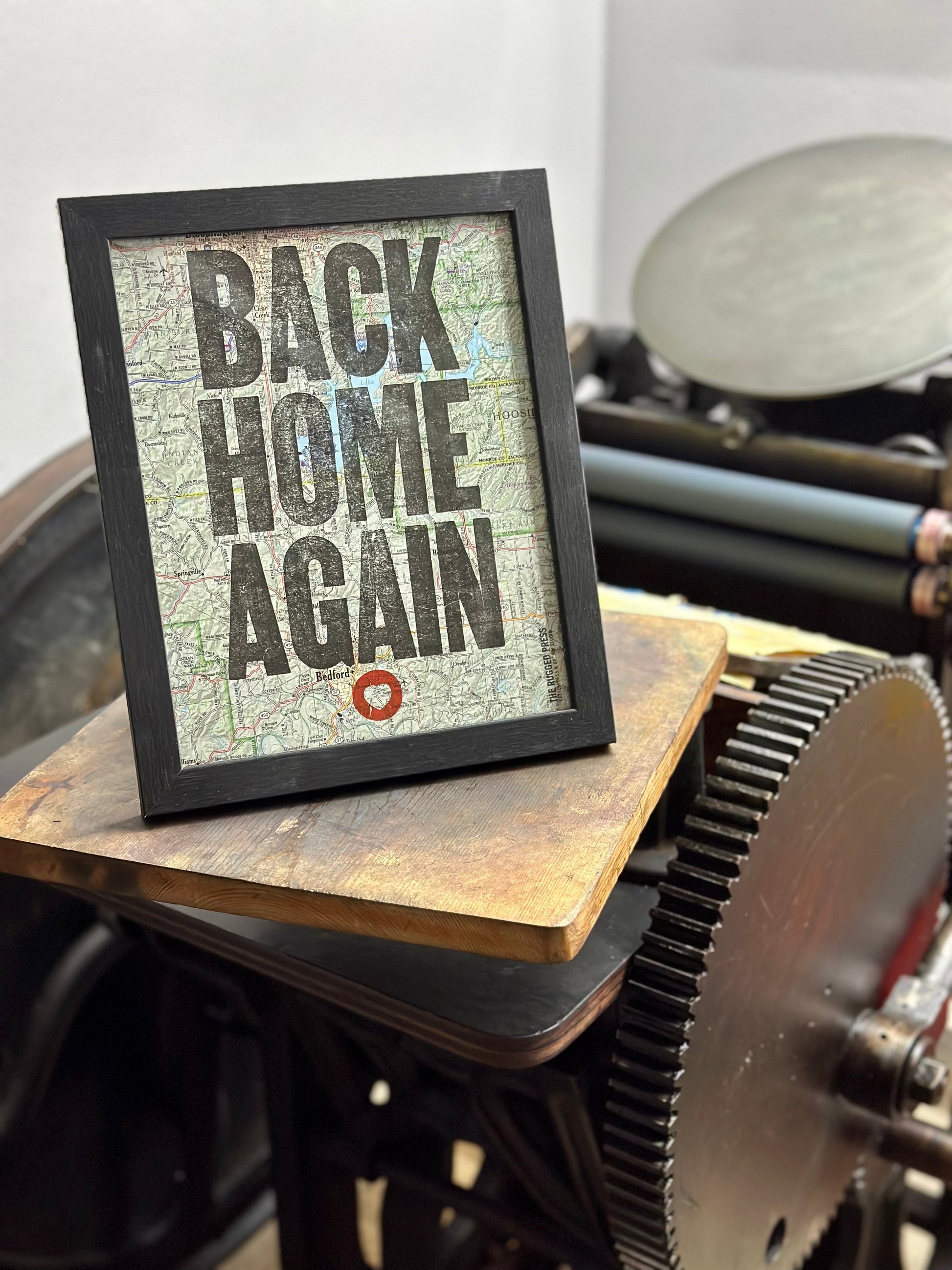 Back Home Again - 8x10 Letterpress print on road map with The Rugged Press in background