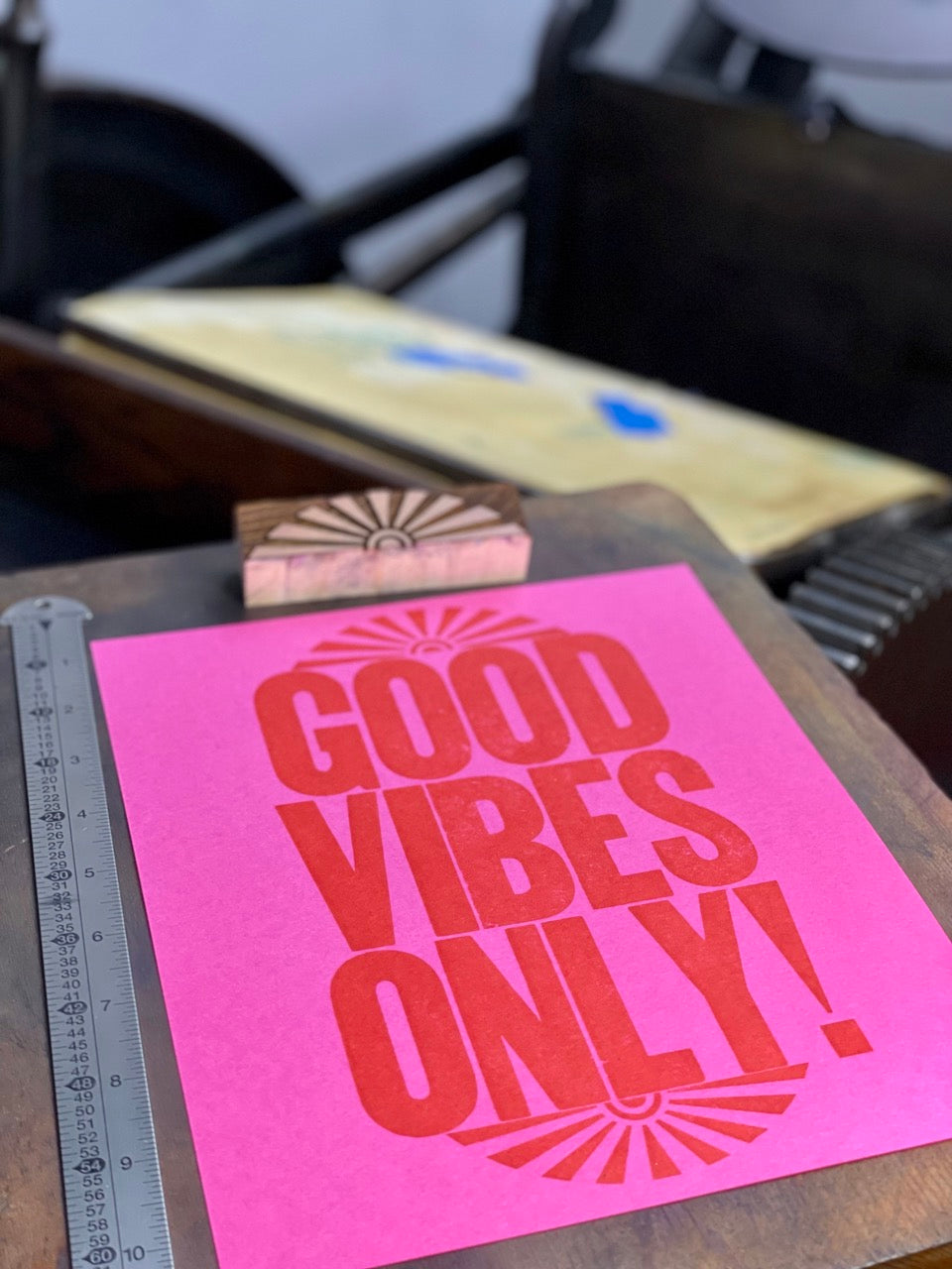 Good Vibes Only - 8x10 Letterpress art print
